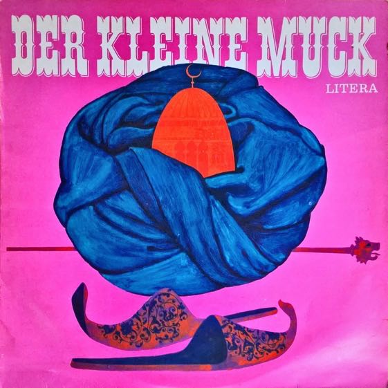 L'Histoire du petit Muck, Wolfgang Staudte (1953), VEB Deutsche Schallplatten Berlin, 1977.