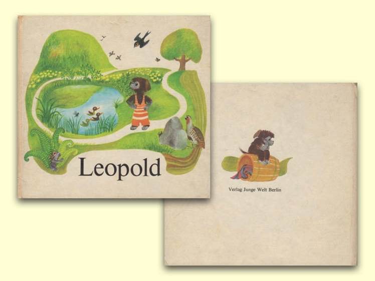 Dix anecdotes à méditer sur la curiosité de Leopold le chien, Verlag Junge Welt, Berlin 1978.