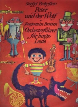  Pierre et le Loup, Sergueï Prokofiev (1936), VEB Deutsche Schallplatten Berlin, 1972.  