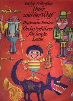 Pierre et le Loup, Sergueï Prokofiev (1936), VEB Deutsche Schallplatten Berlin, 1972. 