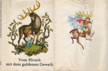  Le Cerf aux cornes d'or, ARTIA Verlag, Prague 1970. 